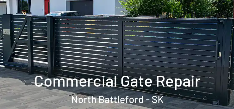 Commercial Gate Repair North Battleford - SK