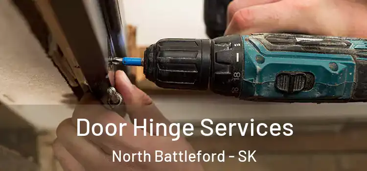  Door Hinge Services North Battleford - SK