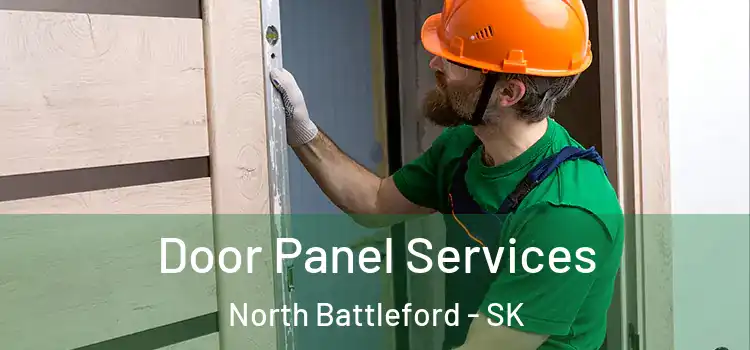  Door Panel Services North Battleford - SK