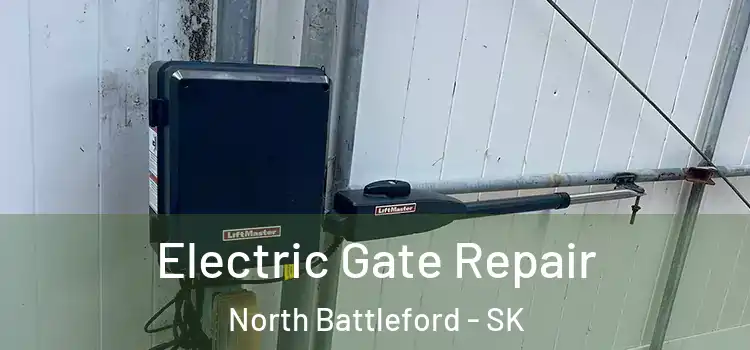Electric Gate Repair North Battleford - SK