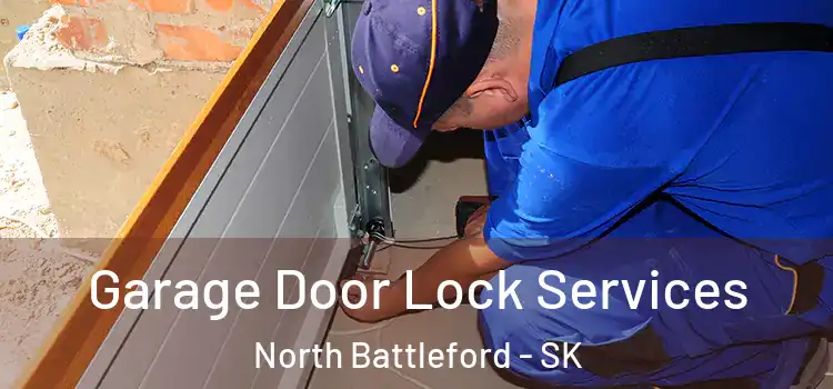  Garage Door Lock Services North Battleford - SK