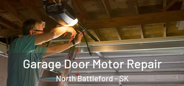  Garage Door Motor Repair North Battleford - SK