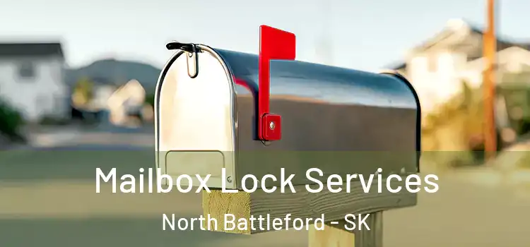  Mailbox Lock Services North Battleford - SK