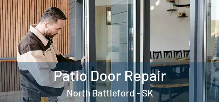  Patio Door Repair North Battleford - SK