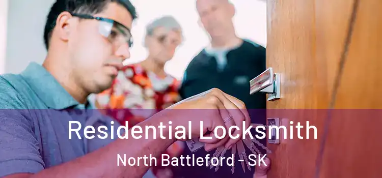 Residential Locksmith North Battleford - SK