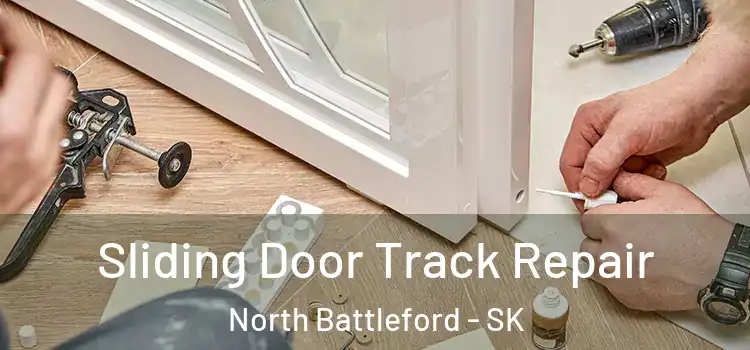 Sliding Door Track Repair North Battleford - SK