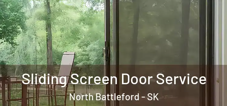  Sliding Screen Door Service North Battleford - SK